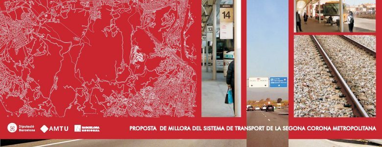 Barcelona Regional - Propostes de millora de la xarxa de transport públic de la segona corona metropolitana