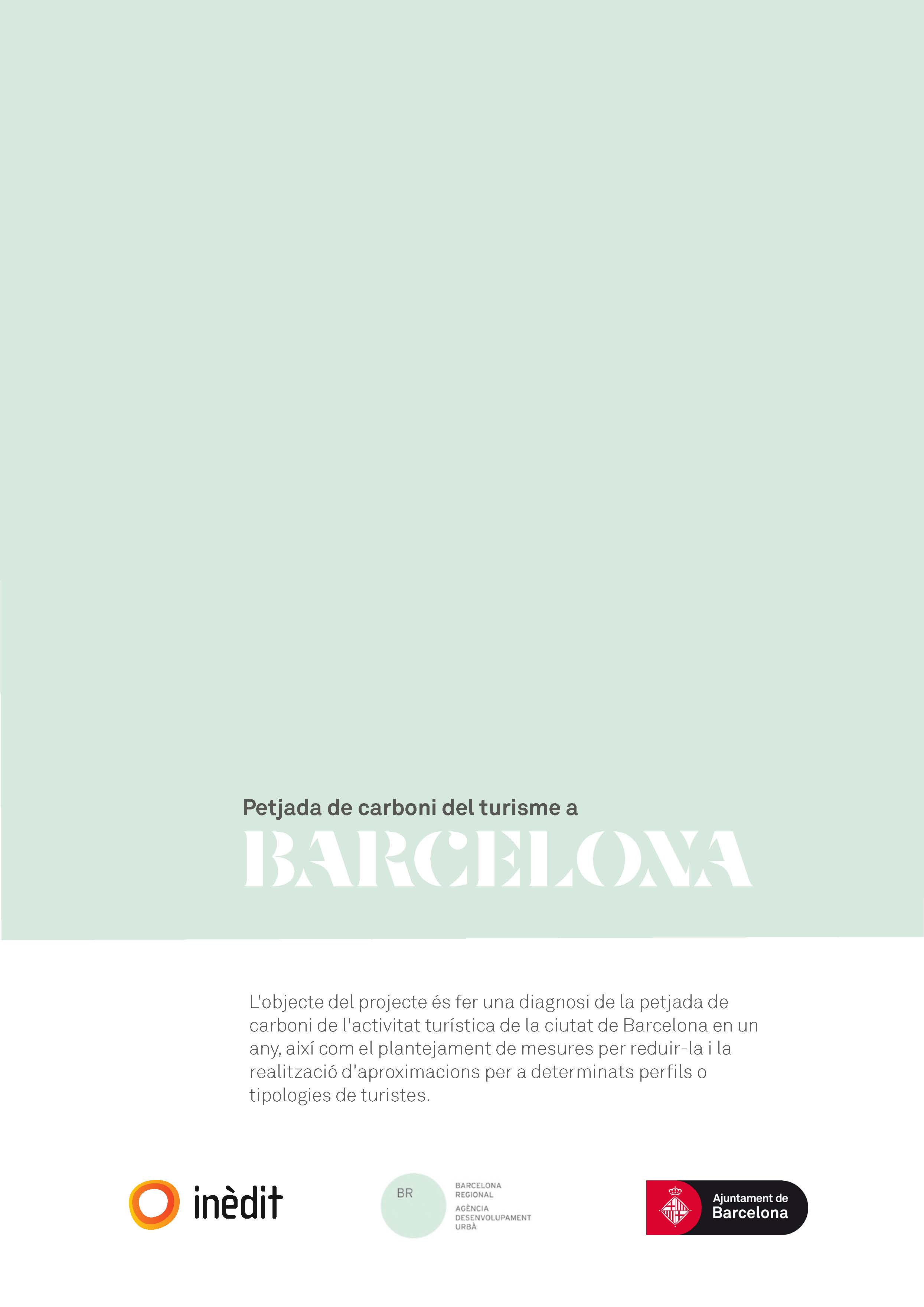 Barcelona Regional - Aproximació a la Petjada de Carboni del sector Turístic de la ciutat de Barcelona